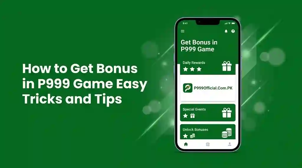 Get Bonus in P999 Game